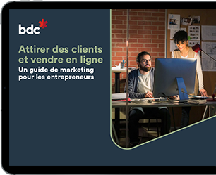 Attirer des clients et vendre en ligne, un guide